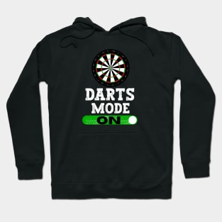 Darts Mode On Hoodie
